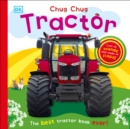 Image for Chug, Chug Tractor : Lots of Sounds and Loads of Flaps!