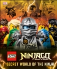 Image for LEGO NINJAGO: Secret World of the Ninja (Library Edition)
