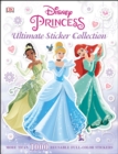 Image for Ultimate Sticker Collection: Disney Princess : More Than 1,000 Reusable Full-Color Stickers