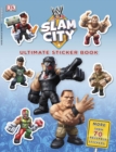 Image for Ultimate Sticker Book: WWE Slam City
