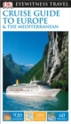 Image for DK Eyewitness Cruise Guide to Europe and the Mediterranean