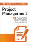 Image for DK Essential Managers: Project Management