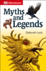 Image for DK Adventures: Myths and Legends