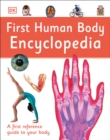 Image for First Human Body Encyclopedia