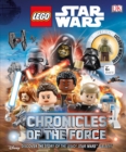 Image for LEGO Star Wars: Chronicles of the Force : Discover the Story of LEGO(R) Star Wars  Galaxy