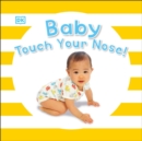 Image for Baby Touch Your Nose