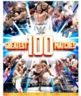 Image for WWE  : 100 greatest matches