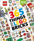 Image for 365 Things to Do with LEGO Bricks : Lego Fun Every Day of the Year