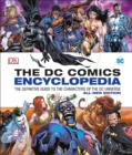 Image for DC Comics Encyclopedia All-New Edition : The Definitive Guide to the Characters of the DC Universe