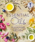 Image for Essential Oils : All-natural remedies and recipes for your mind, body and home