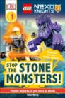 Image for DK Readers L1: LEGO NEXO KNIGHTS Stop the Stone Monsters! : Discover the Knights&#39; Battle Secrets!