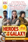 Image for DK Reader L2 Star Wars The Last Jedi(TM) Heroes of the Galaxy