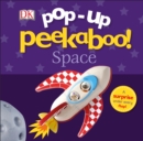Image for Pop-Up Peekaboo! Space