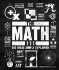 Image for The Math Book : Big Ideas Simply Explained