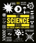 Image for The Science Book : Big Ideas Simply Explained