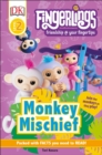 Image for DK Readers Level 2: Fingerlings: Monkey Mischief