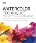 Image for Watercolor Techniques for Artists and Illustrators