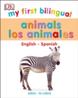 Image for My First Bilingual Animals