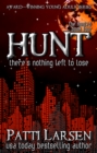 Image for Hunt (Book Four The Hunted)