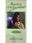Image for Please Tell Me if the Grass is Greener