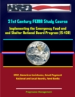 Image for 21st Century FEMA Study Course: Implementing the Emergency Food and Shelter National Board Program (IS-420) - EFSP, Homeless Assistance, Grant Payment, National and Local Boards, Food Banks.