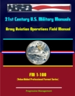 Image for 21st Century U.S. Military Manuals: Army Aviation Operations Field Manual - FM 1-100 (Value-Added Professional Format Series).
