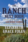 Image for Ranch Next Door and Other Stories