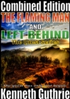 Image for Flaming Man and Left Behind (Quest 1 &amp; 2)