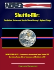 Image for Shuttle-Mir: The United States and Russia Share History&#39;s Highest Stage (NASA SP-2001-4225) - Forerunner to International Space Station (ISS) Operations, Human Side of Successes and Accidents on Mir.