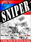 Image for Honor #1: Sniper &amp;quot;One Shot, One Life, Escape or Die&amp;quot; [War Stories]