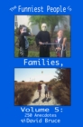 Image for Funniest People in Families, Volume 5: 250 Anecdotes