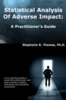 Image for Statistical Analysis of Adverse Impact: A Practitioner&#39;s Guide