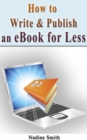 Image for How To Write &amp; Publish An Ebook For Less