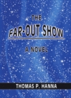 Image for Far-Out Show