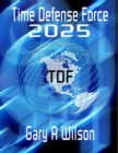 Image for Time Defense Force: 2025