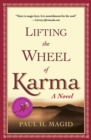 Image for Lifting the Wheel of Karma