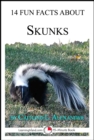 Image for 14 Fun Facts About Skunks: A 15-Minute Book
