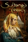 Image for Sultana&#39;s Legacy: A Novel of Moorish Spain