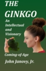 Image for Ginkgo: An Intellectual and Visionary Coming-of-Age