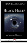Image for 14 Fun Facts About Black Holes: A 15-Minute Book