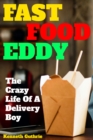 Image for Fast Food Eddy: The Collection