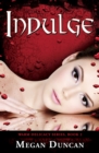 Image for Indulge, Warm Delicacy Series, Book 2