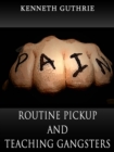 Image for Routine Pickup and Teaching Gangsters (Combined Story Pack)