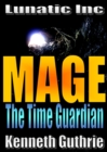 Image for Mage 5: The Time Guardian