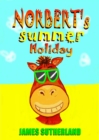 Image for Norbert&#39;s Summer Holiday