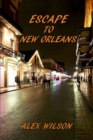 Image for Escape to New Orleans