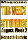 Image for This Week&#39;s Stories (August, Week 2)