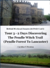 Image for 2 days discovering The Pendle Witch Trail (Pendle Forest to Lancaster)