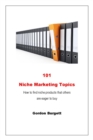Image for 101 Niche Marketing Topics