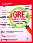 Image for GRE Analytical Writing: Solutions to the Real Essay Topics.